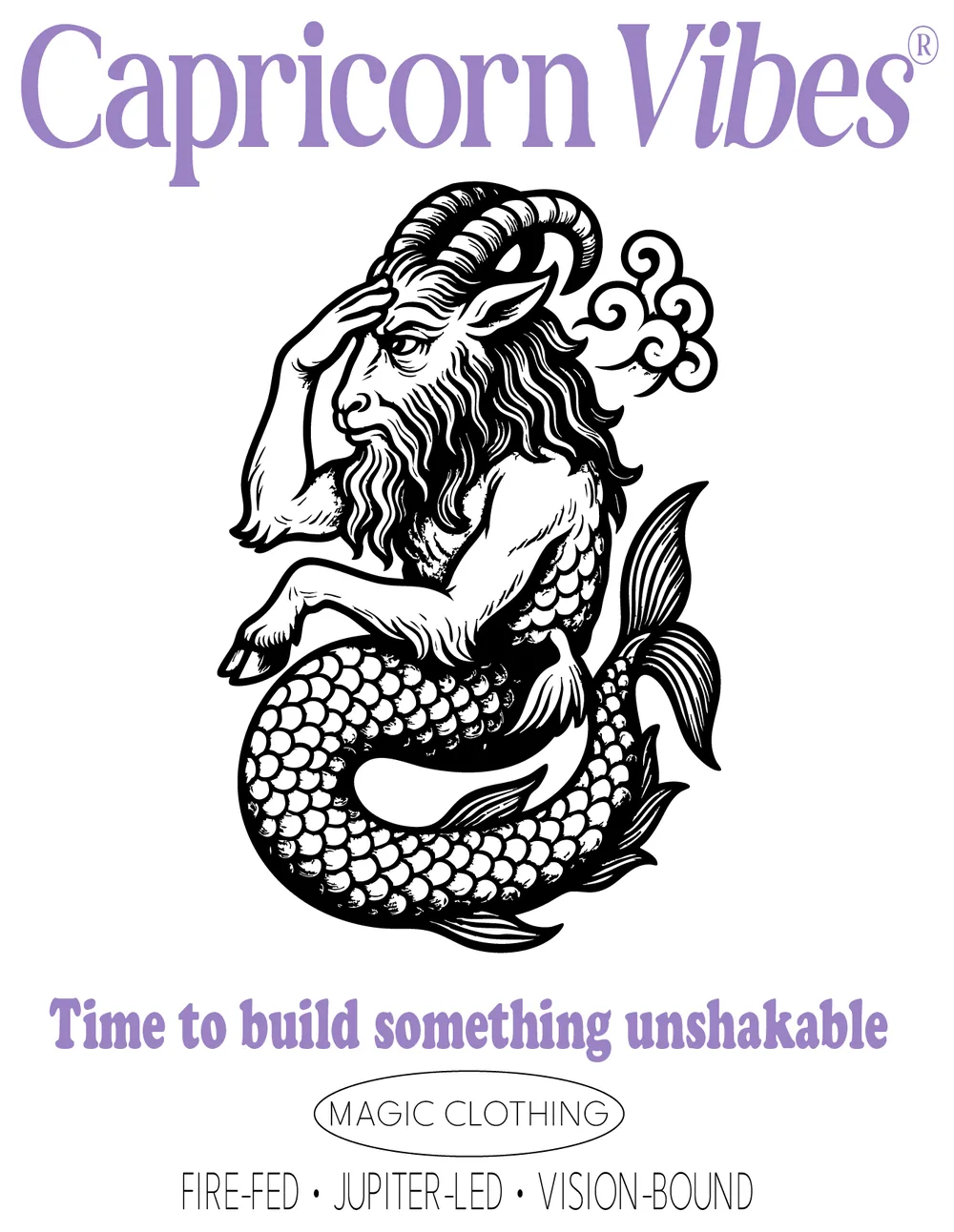 Design Capricorn Vibes, version adulte : une créature mi-chèvre mi-poisson, la main au front, une volute de vent derrière elle, « Time to build something unshakable »