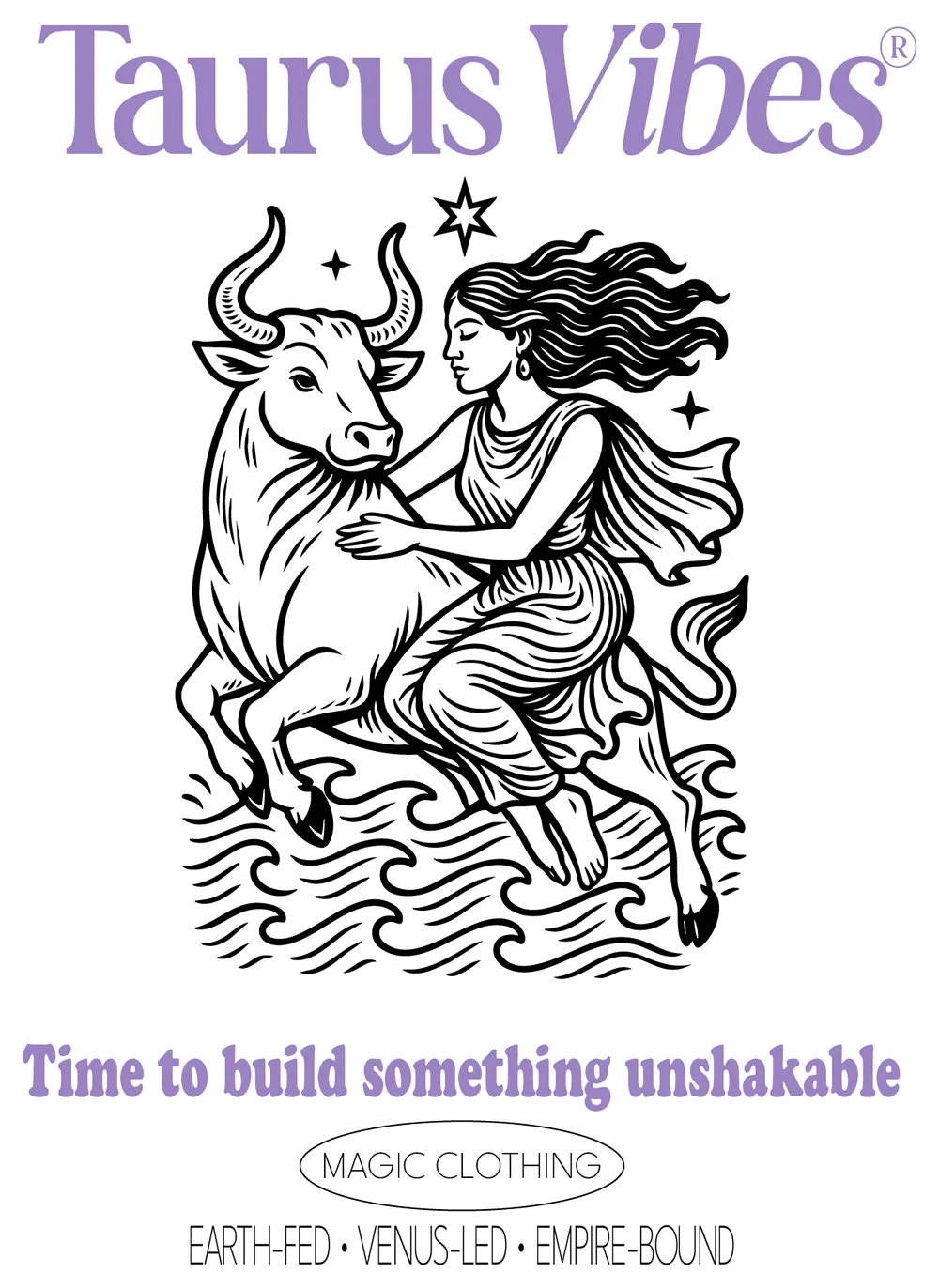 Design Taurus Vibes, version adulte : une jeune femme étreint un taureau au-dessus des vagues, « Time to build something unshakable »